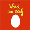 VOICI UN OEUF Auteur(s): RAMADIER
