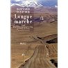 Longue marche T.1 Auteur(s): OLLIVIER Bernard