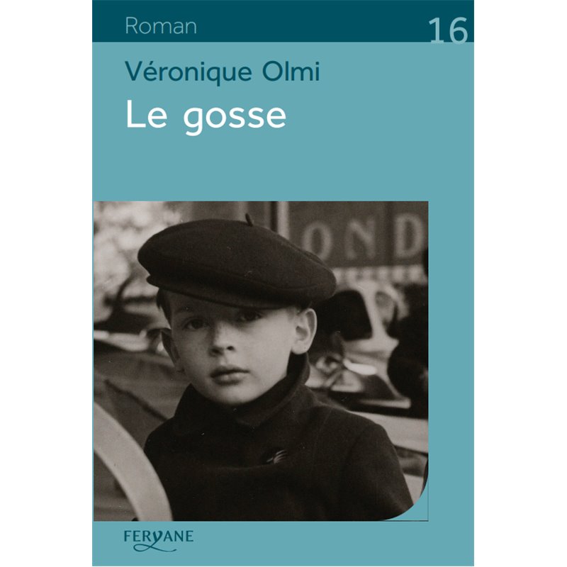 Gosse le (Nouveauté) Auteur(s): OLMI Veronique Gosse le (Nouveauté) Auteur(s): OLMI Veronique