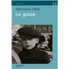 Gosse le (NouveautÃ©) Auteur(s): OLMI Veronique