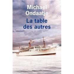 Table des autres la Auteur(s): ONDAATJE Michael
