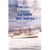 Table des autres la Auteur(s): ONDAATJE Michael