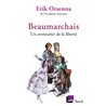 Beaumarchais Auteur(s): ORSENNA Erik