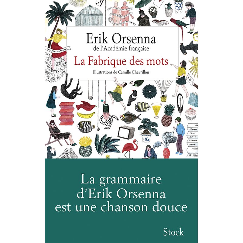 Fabrique de mots la Auteur(s): ORSENNA Erik Fabrique de mots la Auteur(s): ORSENNA Erik