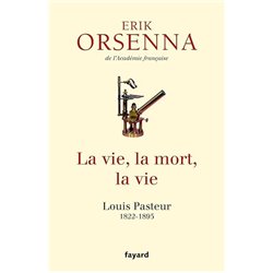 Vie la mort la vie la Auteur(s): ORSENNA Erik