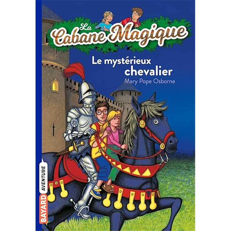 Mystérieux chevalier le T.2 Auteur(s): OSBORNE Pope Mary Mystérieux chevalier le T.2 Auteur(s): OSBORNE Pope Mary