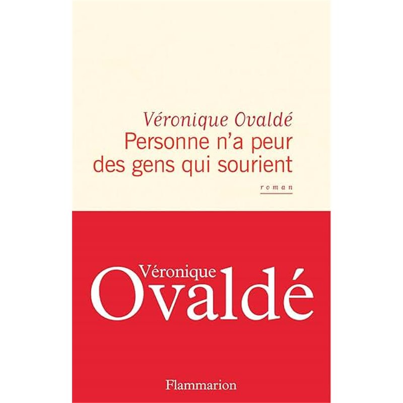 Personne n'a peur des gens qui sourient Auteur(s): OVALDe Veronique Personne n'a peur des gens qui sourient Auteur(s): OVALDe Veronique