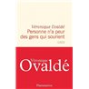 Personne n'a peur des gens qui sourient Auteur(s): OVALDe Veronique