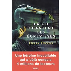 LÃ  oÃ¹ chantent les Ã©crevisses Auteur(s): OWENS Delia