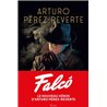 Falco Auteur(s): PEREZ-REVERTE Arturo