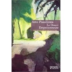Douce empoisonneuse la Auteur(s): PAASILINNA Arto