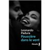 PoussiÃ¨re dans le vent Auteur(s): PADURA Leonardo
