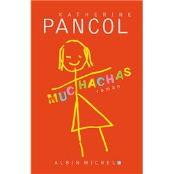 Muchachas T1 T.1 Auteur(s): PANCOL Katherine