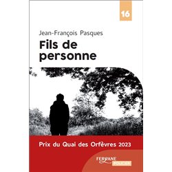 Fils de personne (NouveautÃ©) Auteur(s): Pasques Jean Francois