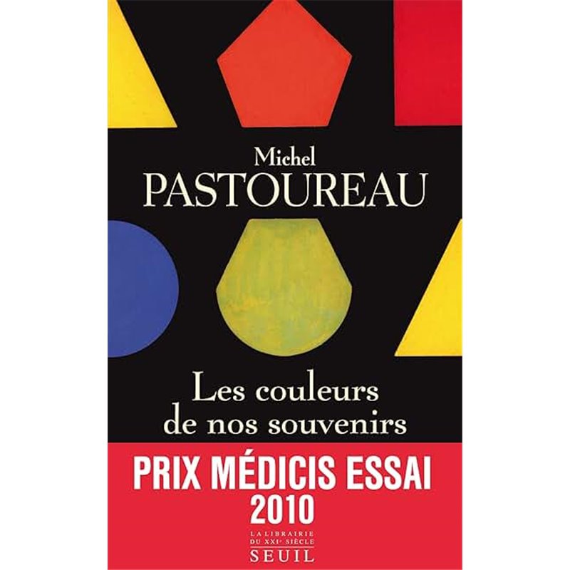 Couleurs de nos souvenirs les Auteur(s): PASTOUREAU Michel Couleurs de nos souvenirs les Auteur(s): PASTOUREAU Michel