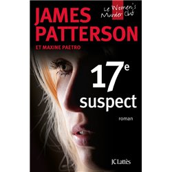 17Â° suspect Auteur(s): PATTERSON James