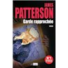 Garde rapprochÃ©e Auteur(s): PATTERSON James