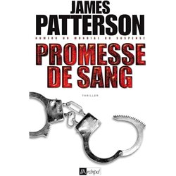 Promesse de sang Auteur(s): PATTERSON James