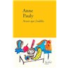 Avant que j'oublie Auteur(s): PAULY Anne
