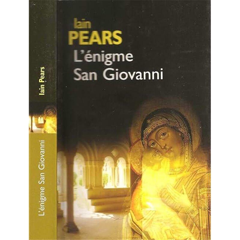 Enigme de San Giovanni L' Auteur(s): PEARS Iain Enigme de San Giovanni L' Auteur(s): PEARS Iain