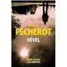 HÃ©vel Auteur(s): PECHEROT Patrick