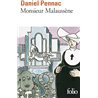Monsieur MalaussÃ¨ne Auteur(s): PENNAC Daniel