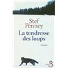 Tendresse des loups la Auteur(s): PENNEY Stef