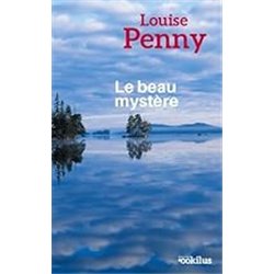 Beau mystÃ¨re le Auteur(s): PENNY Louise