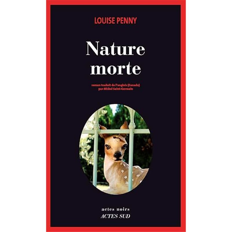 Nature morte Auteur(s): PENNY Louise Nature morte Auteur(s): PENNY Louise