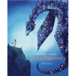 Fils de Dragons Auteur(s): PEREZ Sebastien