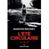 ETE CIRCULAIRE L' Auteur(s): BRUNET Marion