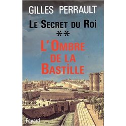 Secret du roi le T.1 Auteur(s): PERRAULT Gilles