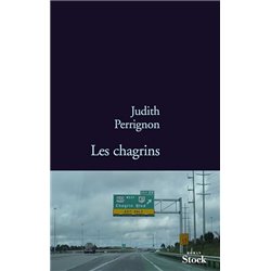 Chagrins les Auteur(s): PERRIGNON Judith