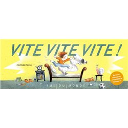 Vite vite vite ! Auteur(s): PERRIN Clotilde