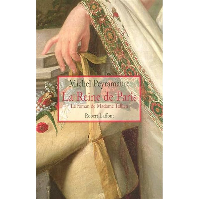 Reine de Paris la Auteur(s): PEYRAMAURE Michel Reine de Paris la Auteur(s): PEYRAMAURE Michel