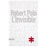 Invisible l' Auteur(s): POBI Robert