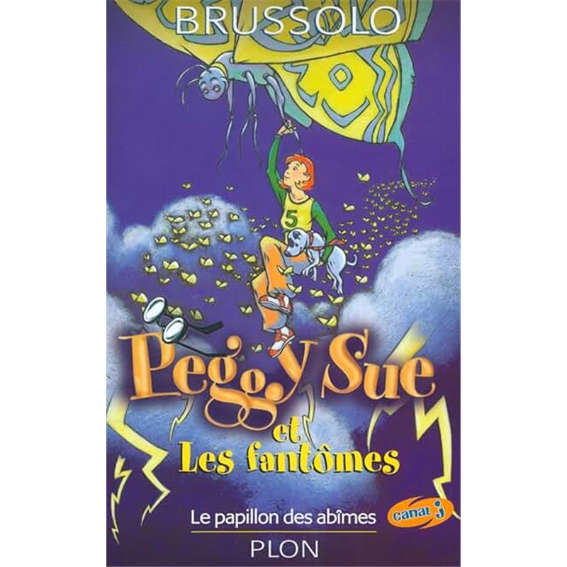 PAPILLON DES ABIMES LE T.3 Auteur(s): BRUSSOLO Serge