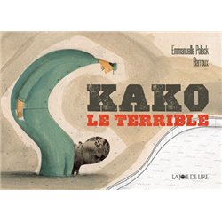 Kako le terrible Auteur(s): POLACK Emmanuelle