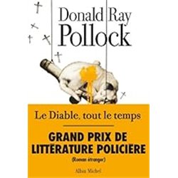 Diable tout le temps Le Auteur(s): POLLOCK Donald Ray