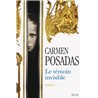 TÃ©moin invisible le Auteur(s): POSADAS Carmen