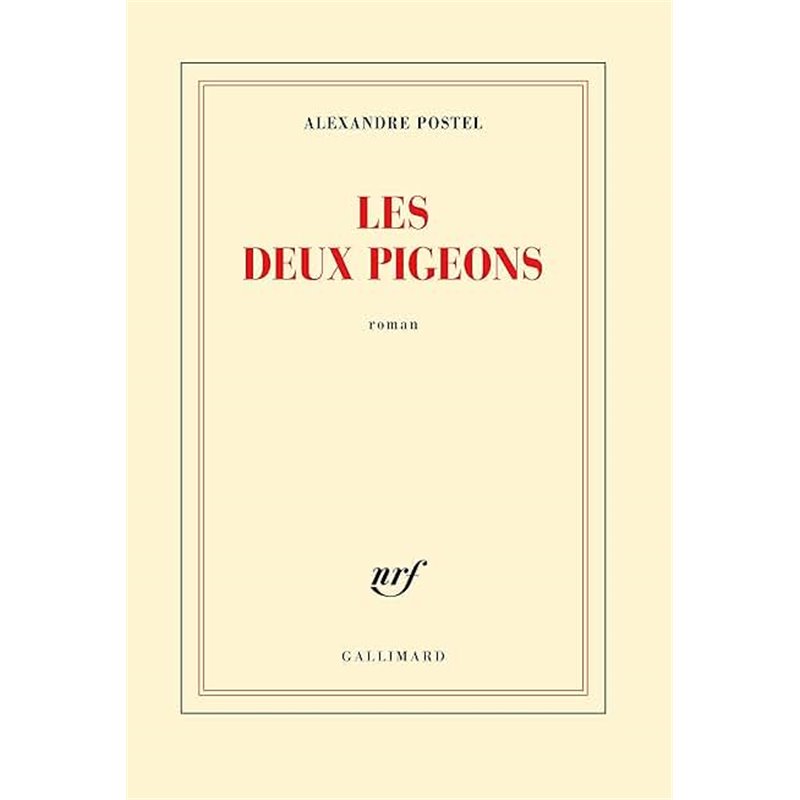 Deux pigeons les Auteur(s): POSTEL Alexandre Deux pigeons les Auteur(s): POSTEL Alexandre