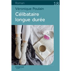 CÃ©libataire longue durÃ©e Auteur(s): POULAIN Veronique