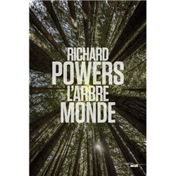 Arbre monde l' Auteur(s): POWERS Richard