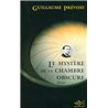 Mystere de la chambre obscure Auteur(s): PREVOST Guillaume