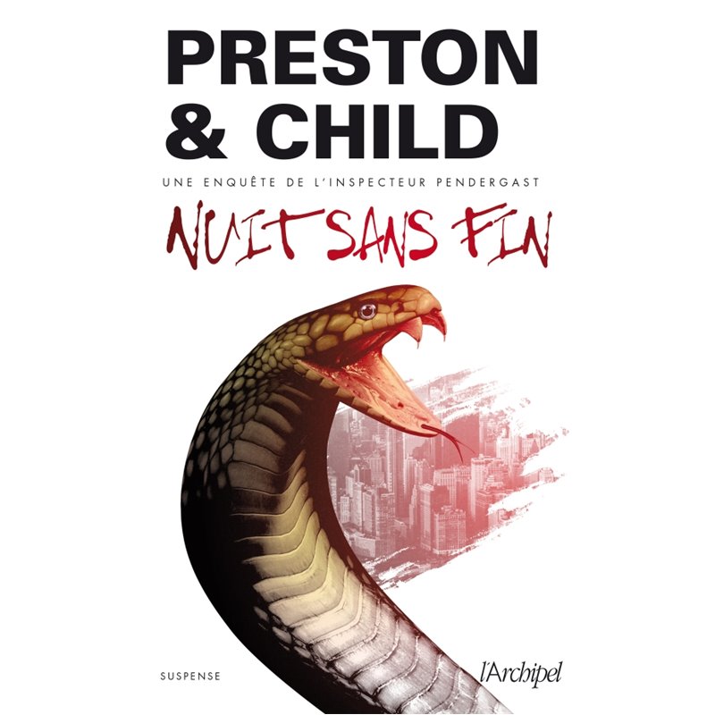 Nuit sans fin Auteur(s): PRESTON & Child Nuit sans fin Auteur(s): PRESTON & Child