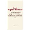 Femmes du braconnier les Auteur(s): PUJADE-RENAUD Claude