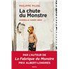 Chute du monstre la Auteur(s): PUJOL Philippe