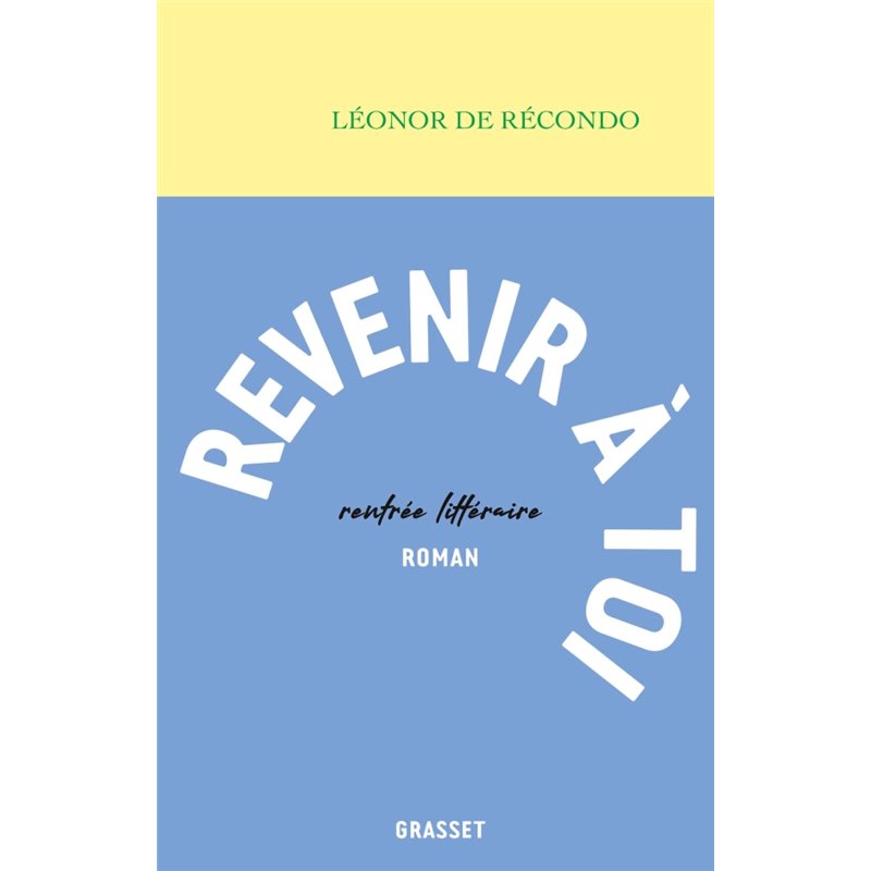 Revenir à toi Auteur(s): ReCONDO Leonor de Revenir à toi Auteur(s): ReCONDO Leonor de