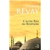 Autre Rive du Bosphore l' Auteur(s): REVAY Theresa