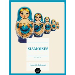 Siamoises Auteur(s): RAHMANI Jamil